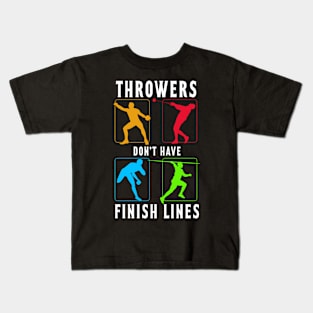 Throwers Don't Have Finish Lines Kids T-Shirt